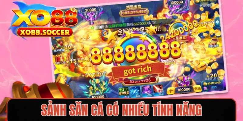 Sảnh săn cá có nhiều tính năng